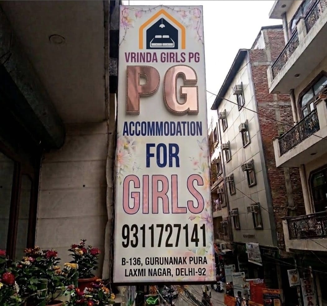 Vrinda Girls PG signboard at B-136 Gurunanak Pura, Laxmi Nagar
